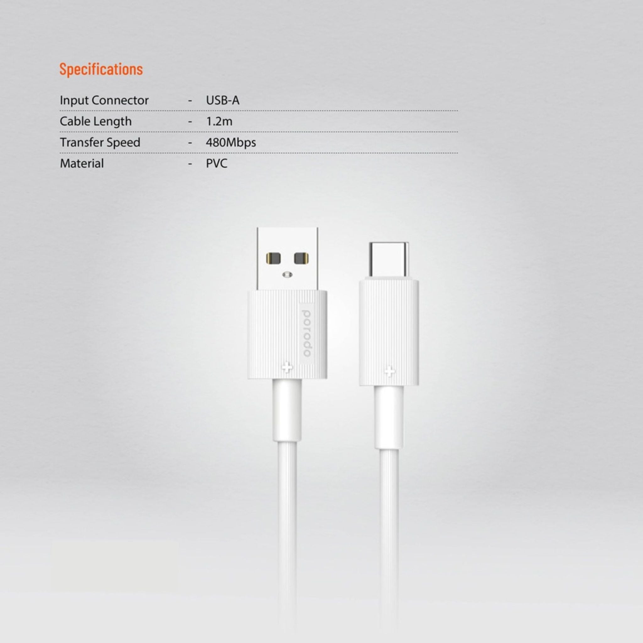 Porodo USB-A to USB-C PVC Cable, 480Mbps Transfer Speed, more than 15000 Bends Life Span, 1.2m Cable length, Tangle Free - White