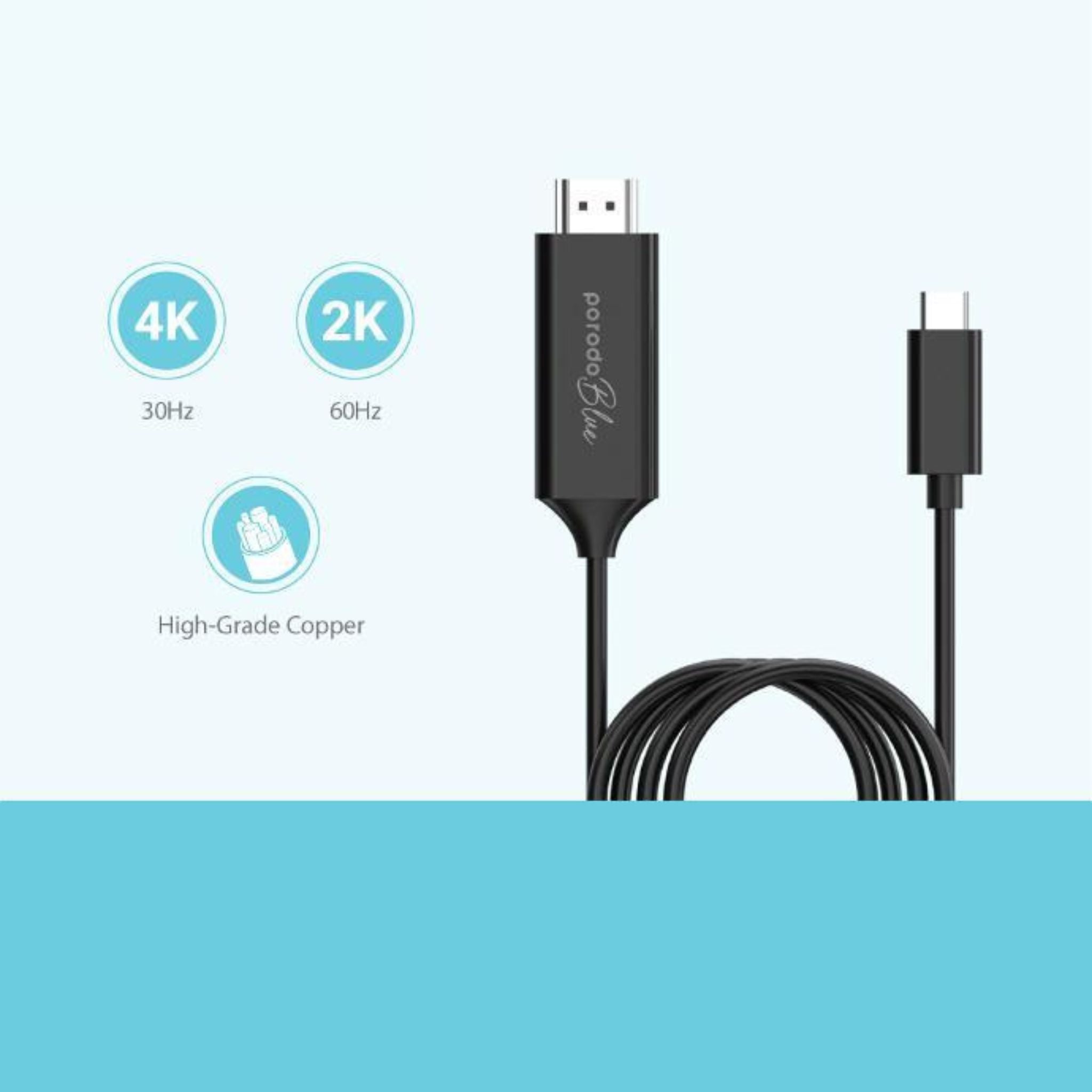Porodo Blue Type-C to HDMI Ultra HD Cable with 2m Length, High-grade Copper Material, Highest Quality Video, Plug & Play - Black