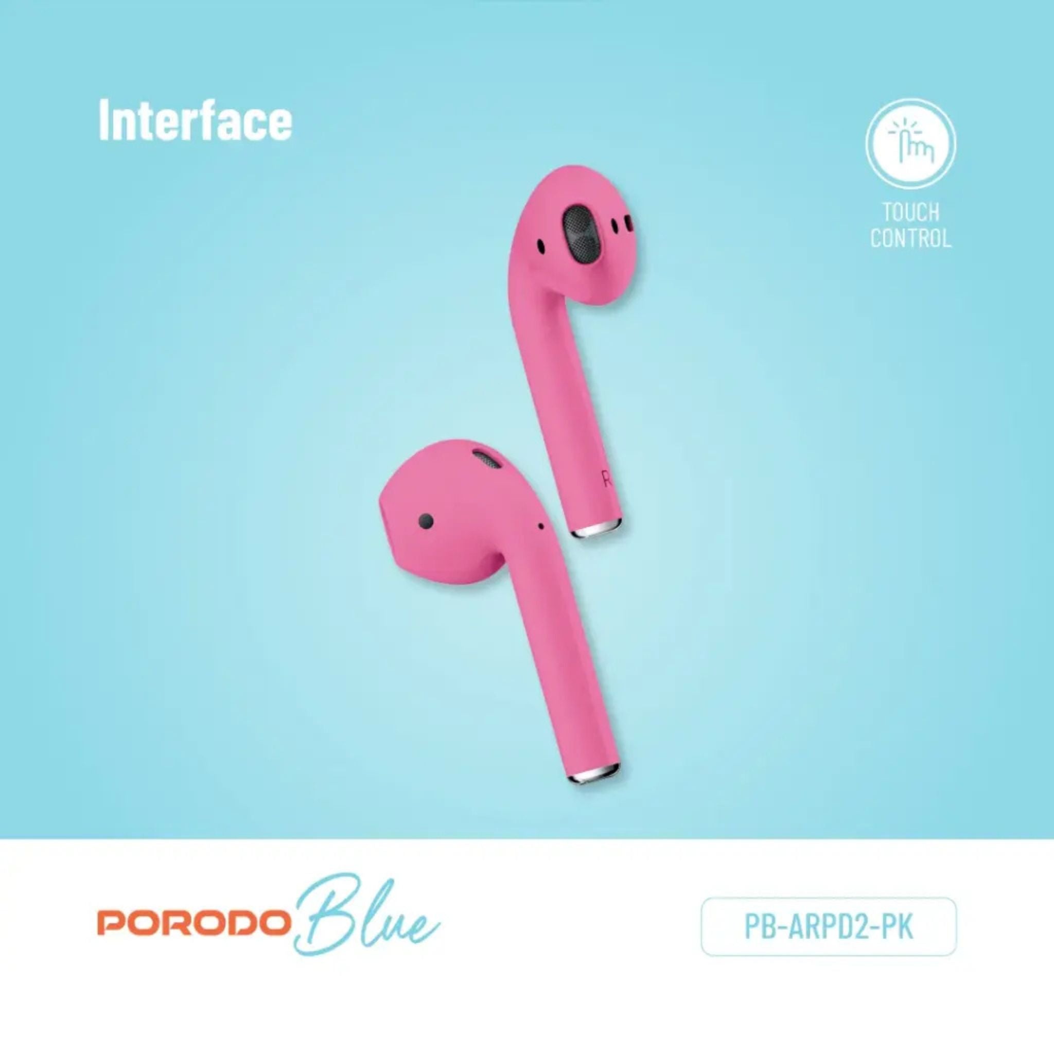 Porodo Blue Deep Bass Wireless Earbuds 2, One-Step Pairing, Comfortable Fit, Independent Earbuds, Touch Control, Deep Bass - Pink