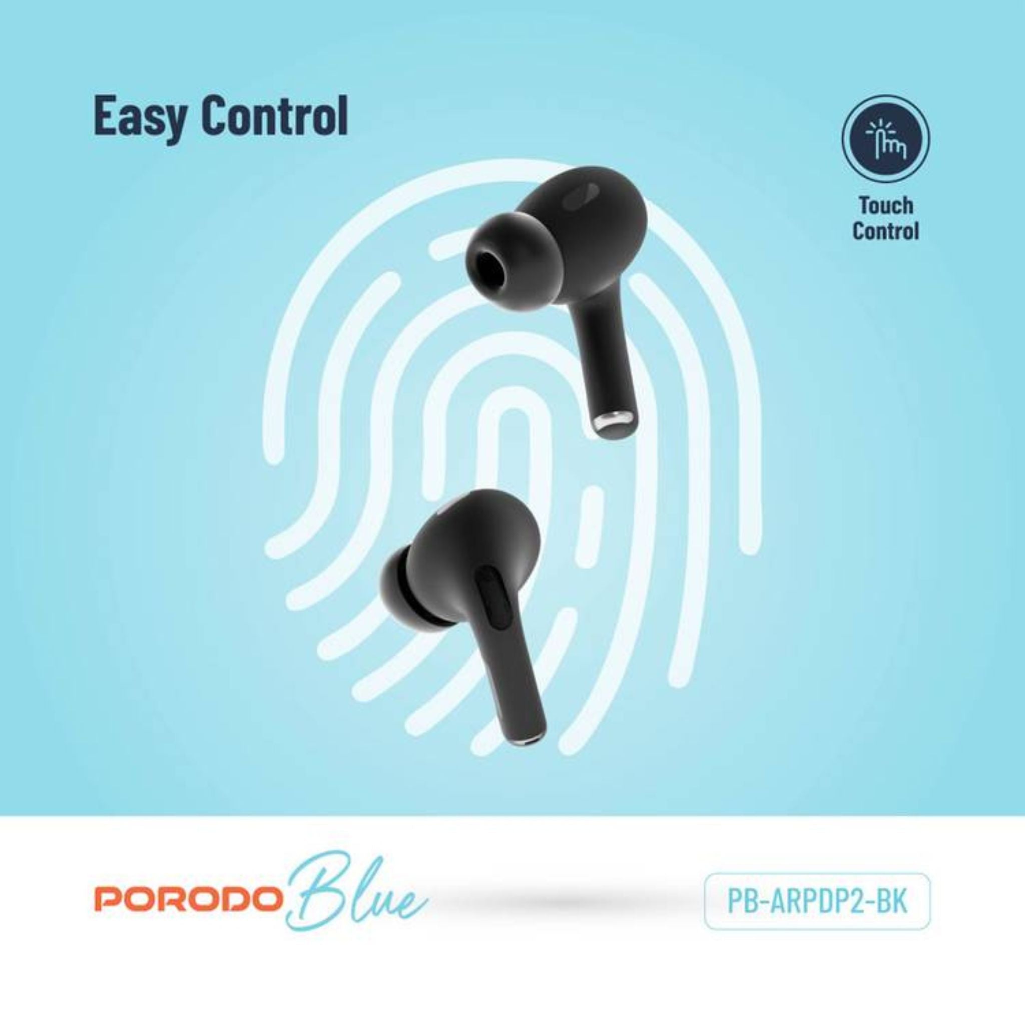 Porodo Blue Earbuds Pro 2 With Swipe Volume, 20 Hours Working Time, Wireless Charging, Deep Bass, Independent Earbuds, Touch Control - Black