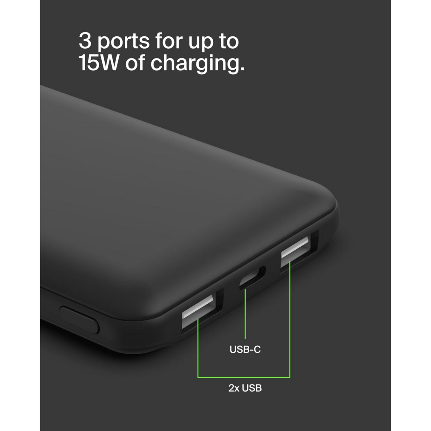 Belkin USB-C POwerbank USB-C port: Up to 15W output  USB-A ports: Up to 12W output each 10000 mah - Black