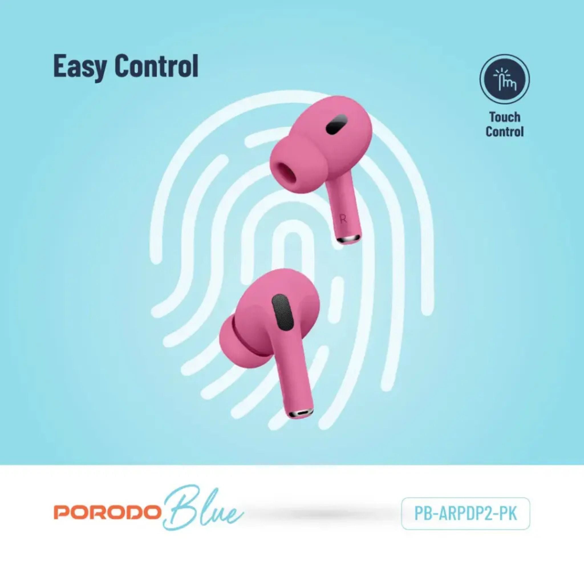 Porodo Blue Earbuds Pro 2 With Swipe Volume, 20 Hours Working Time, Wireless Charging, Deep Bass, Independent Earbuds, Touch Control - Pink
